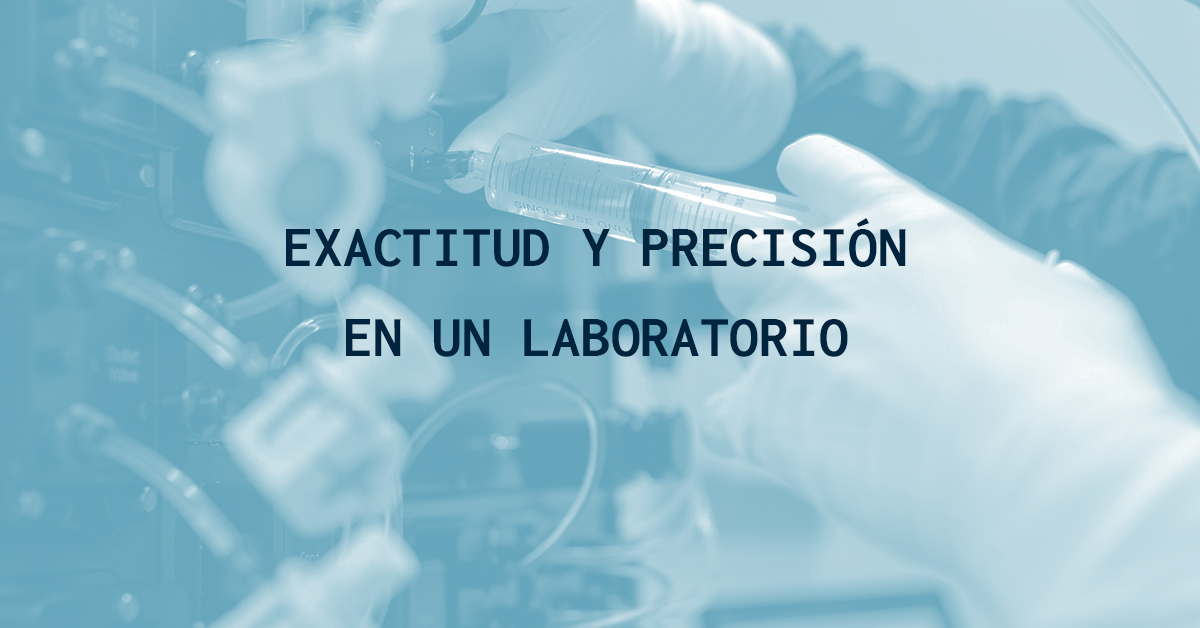 Exactitud Y Precisión En Un Laboratorio • 【innoteclaboratorios】 1736